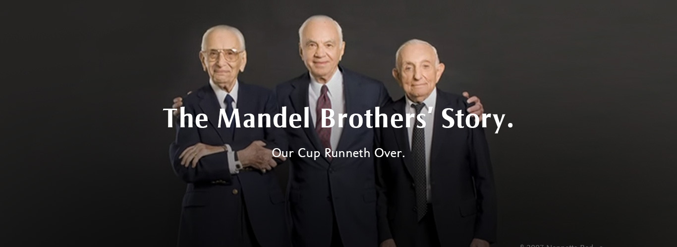 The Mandel Brothers Share Their Story In The Video “OUR CUP RUNNETH OVER”